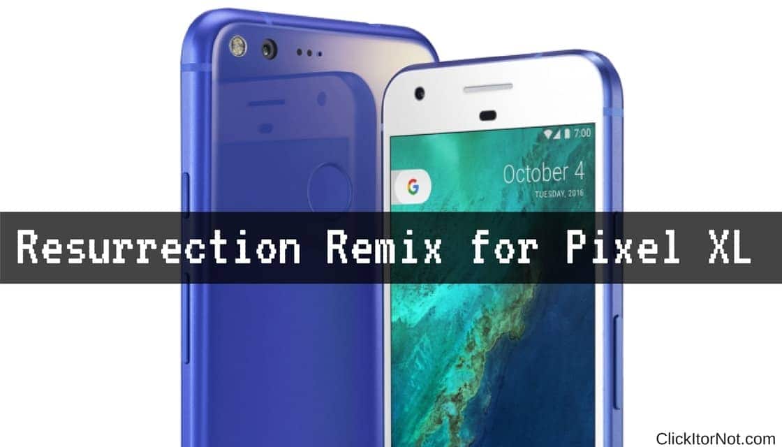 Resurrection Remix on Pixel XL
