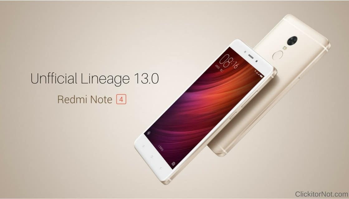 Download and Install Unofficial Lineage OS 13.0 on Xiaomi Redmi Note 4