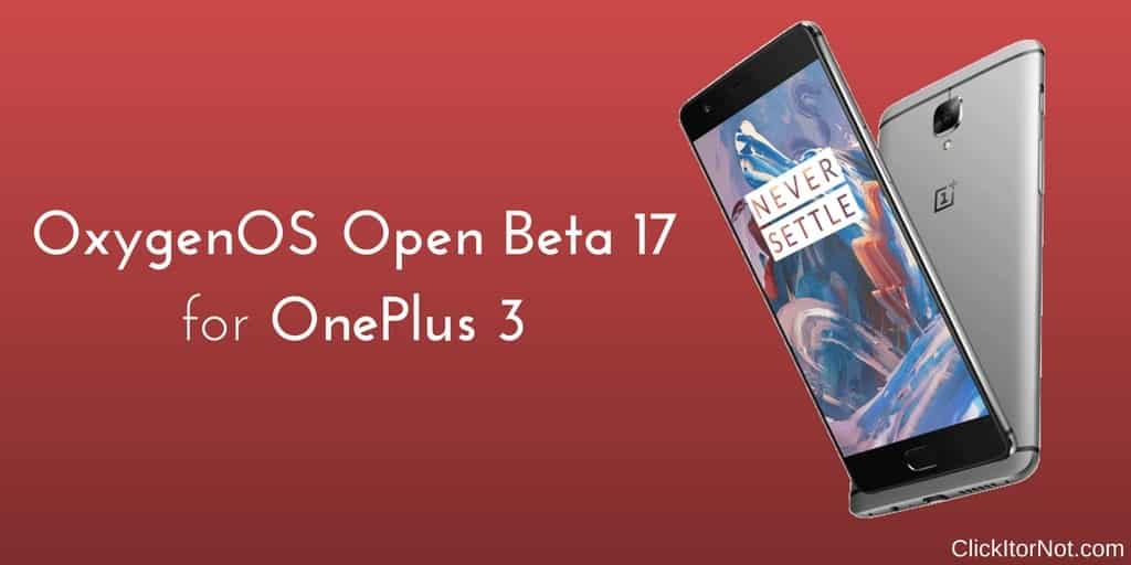OxygenOS Open Beta 17 on OnePlus 3