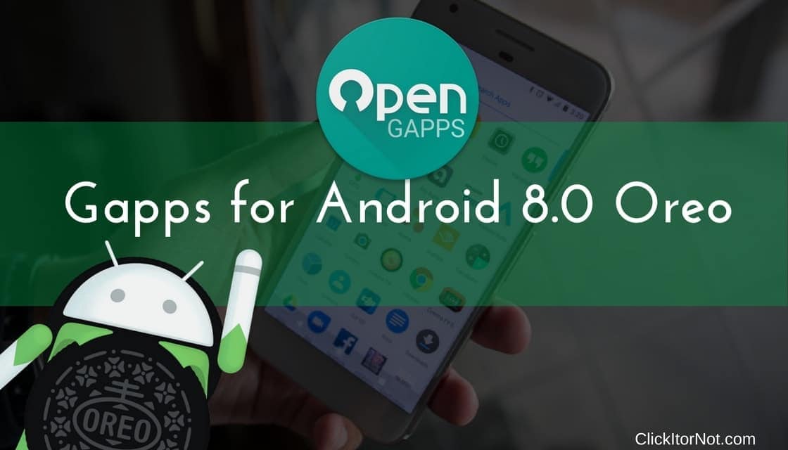 Gapps for Android 8.0 Oreo