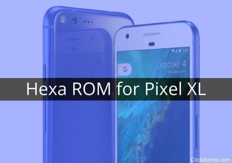 Hexa ROM on the Pixel XL