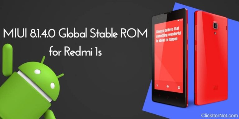 MIUI 8.1.4.0 Global Stable ROM for Redmi 1s