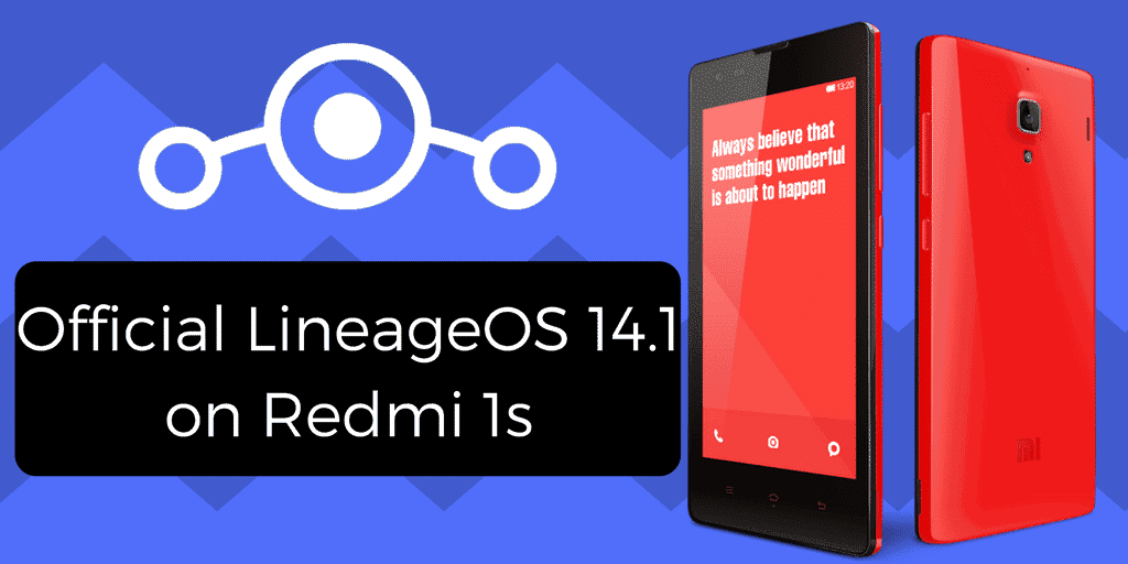 Official LineageOS 14.1 on Redmi 1s