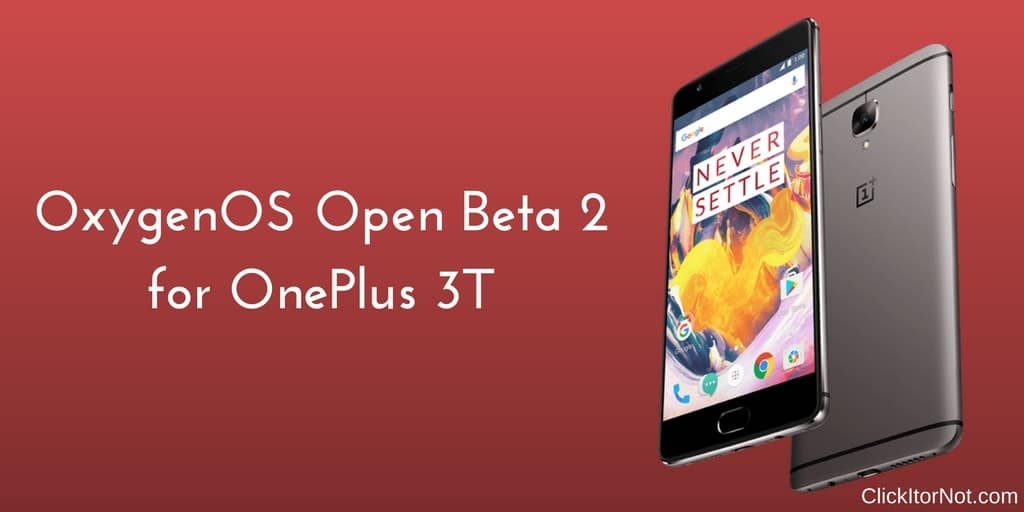 OxygenOS Open Beta 2 on OnePlus 3T