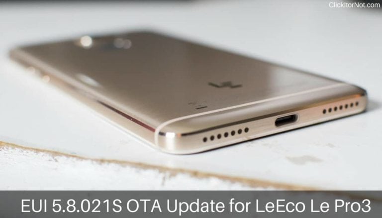 EUI 5.8.021s OTA Update on LeEco Le Pro3: LeEco released EUI 5.8.021S update for LeEco Le Pro3. This packed with the bunch of new features like Added standa