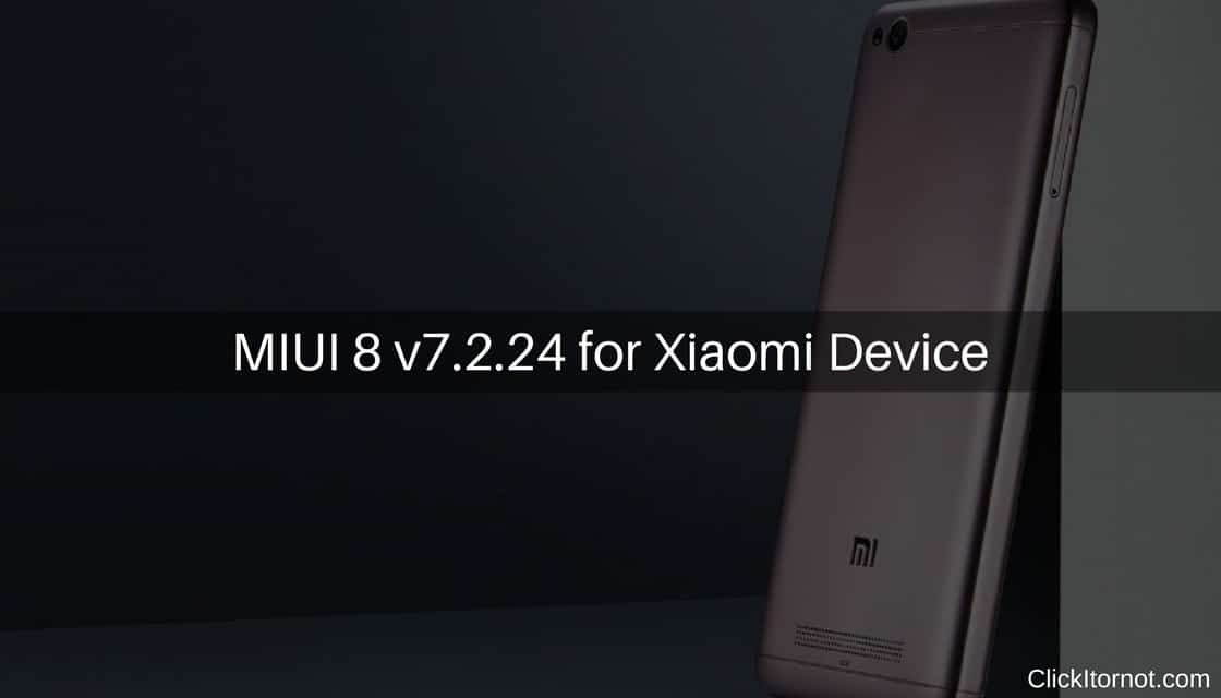 MIUI 8 v7.2.24