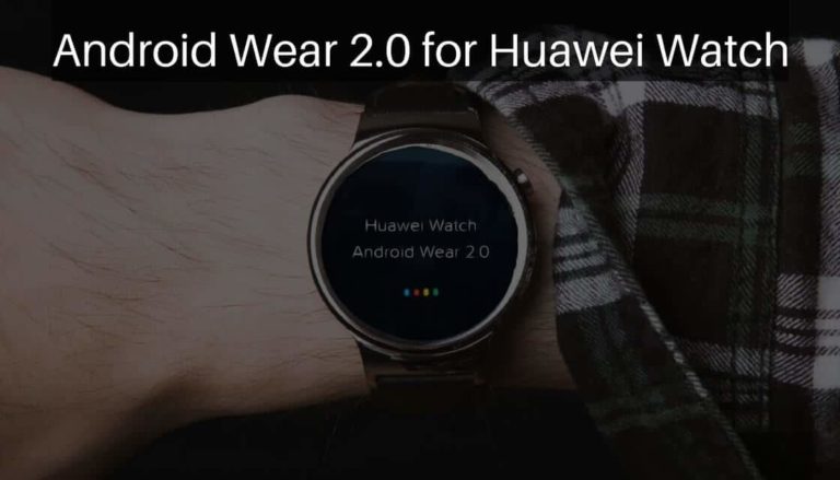 Android Wear 2.0 for Huawei Watch