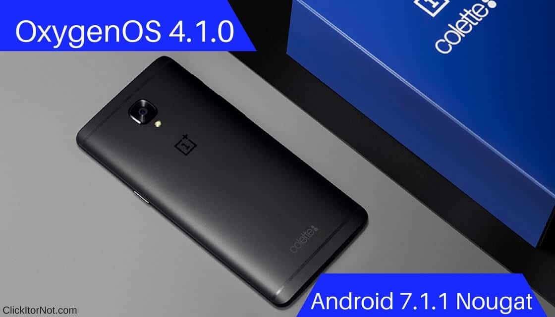 OxygenOS 4.1.0 (7.1.1) for OnePlus 3T