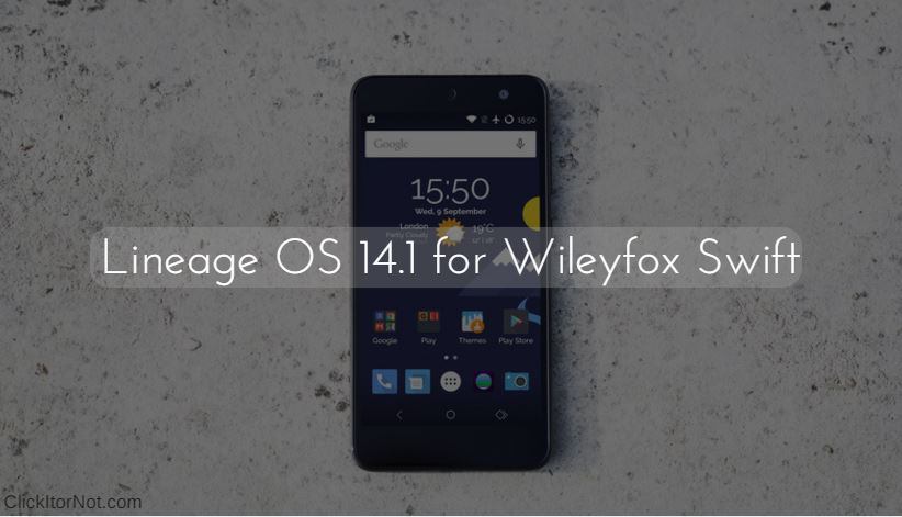 Lineage OS 14.1 on Wileyfox Swift
