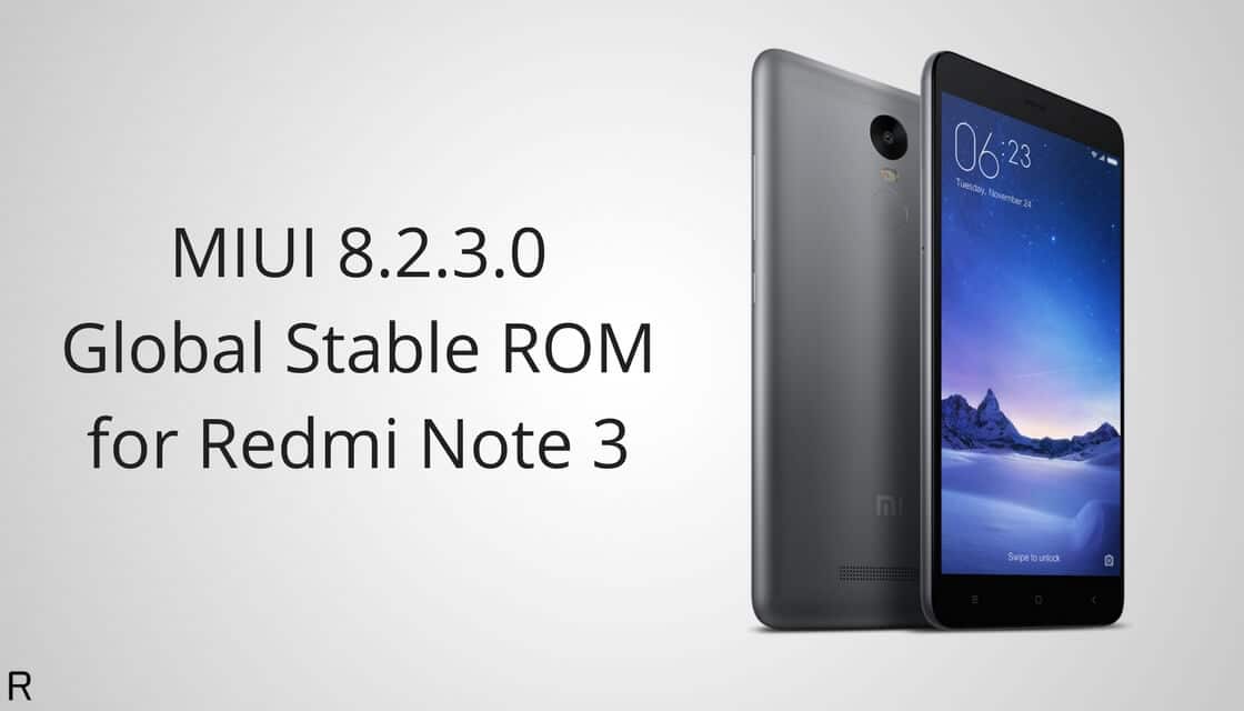 MIUI V8.2.3.0.MHOMIDL Global Stable ROM on Redmi Note 3 Qualcomm