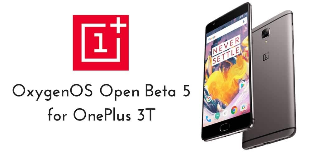 Download and Install OxygenOS Open Beta 15 and 6 for OnePlus 3 and 3T