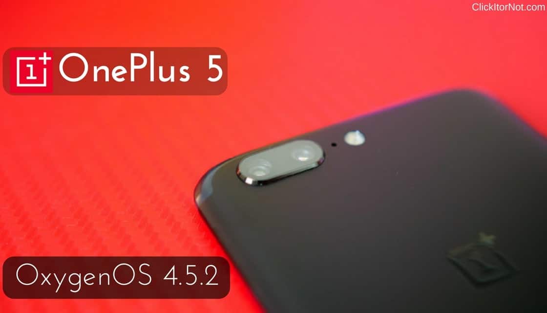 OxygenOS 4.5.2 (7.1.1) for OnePlus 5
