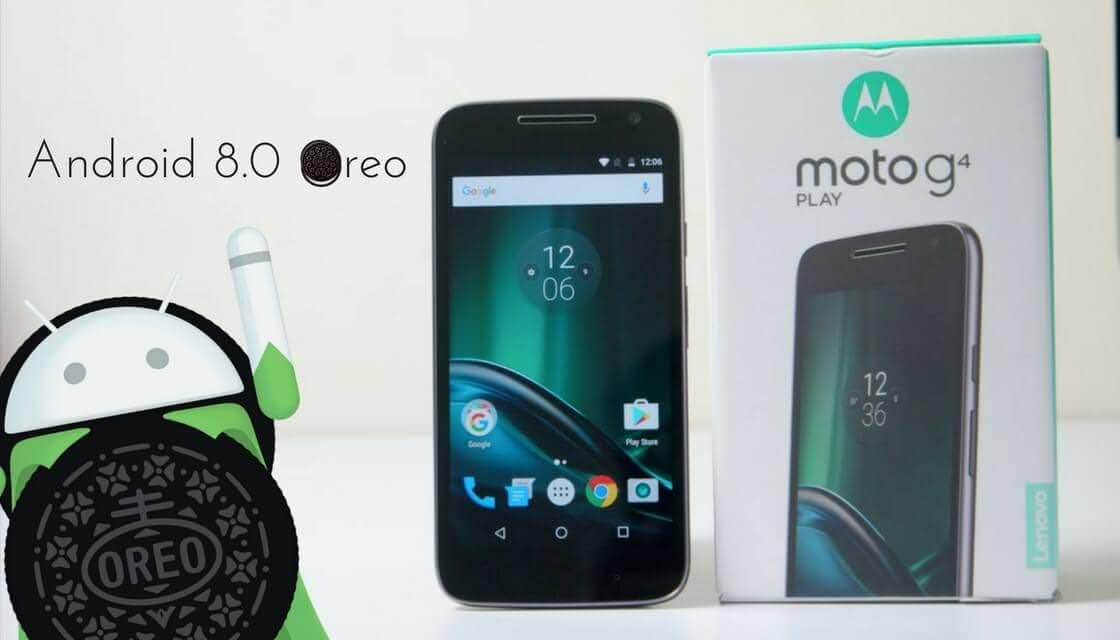 Android 8.0 Oreo on Moto G4 Play