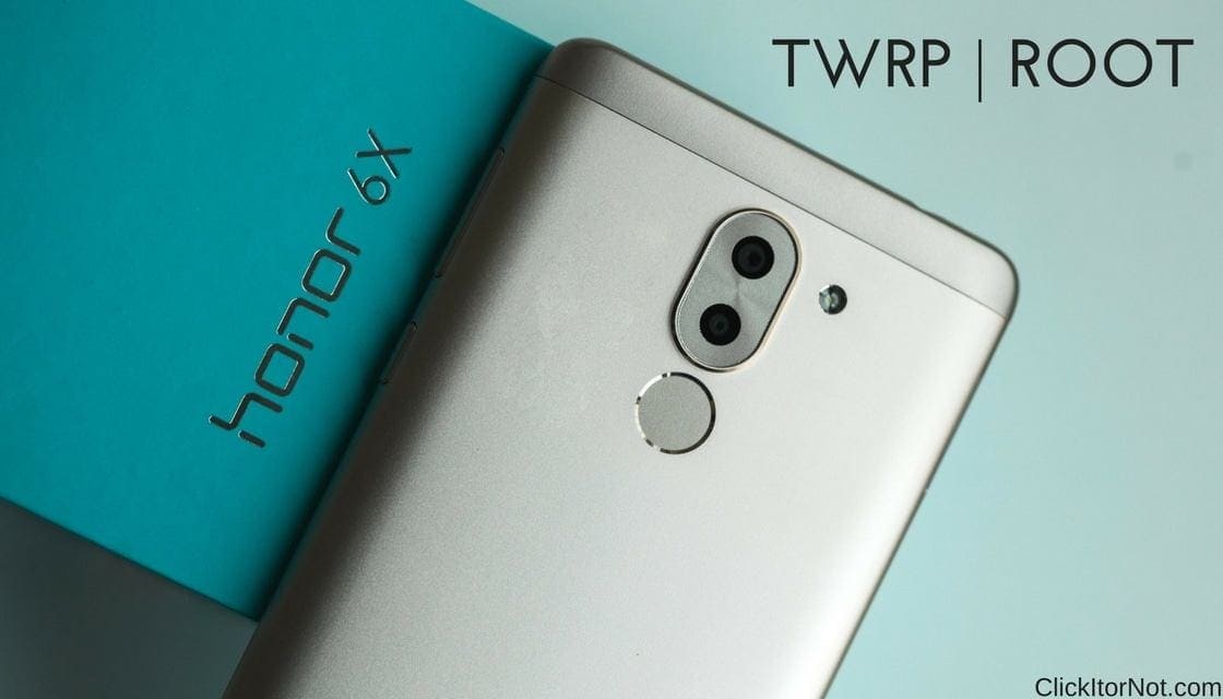 Install TWRP Recovery and Root Honor 6X