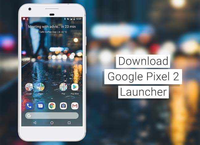 Download Pixel 2 Launcher