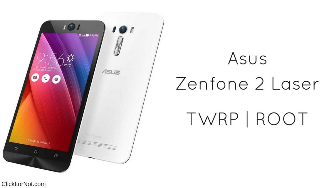 Root Zenfone 2 Laser