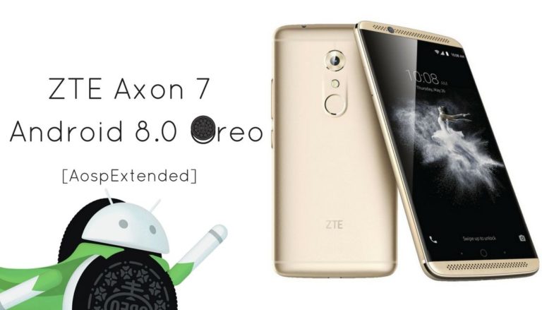 Android 8.1 Oreo on ZTE Axon 7