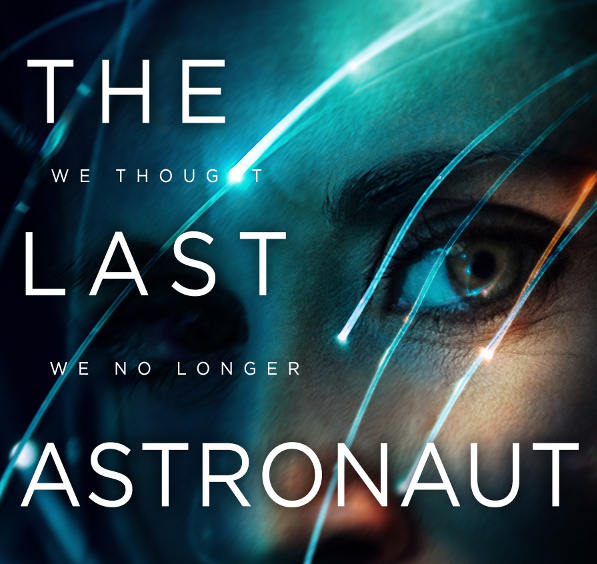 last astronaut by david wellington