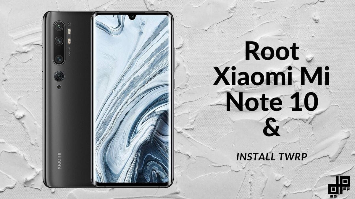 Mi Note 10 Root