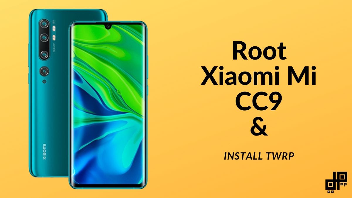 Xiaomi CC9 Root
