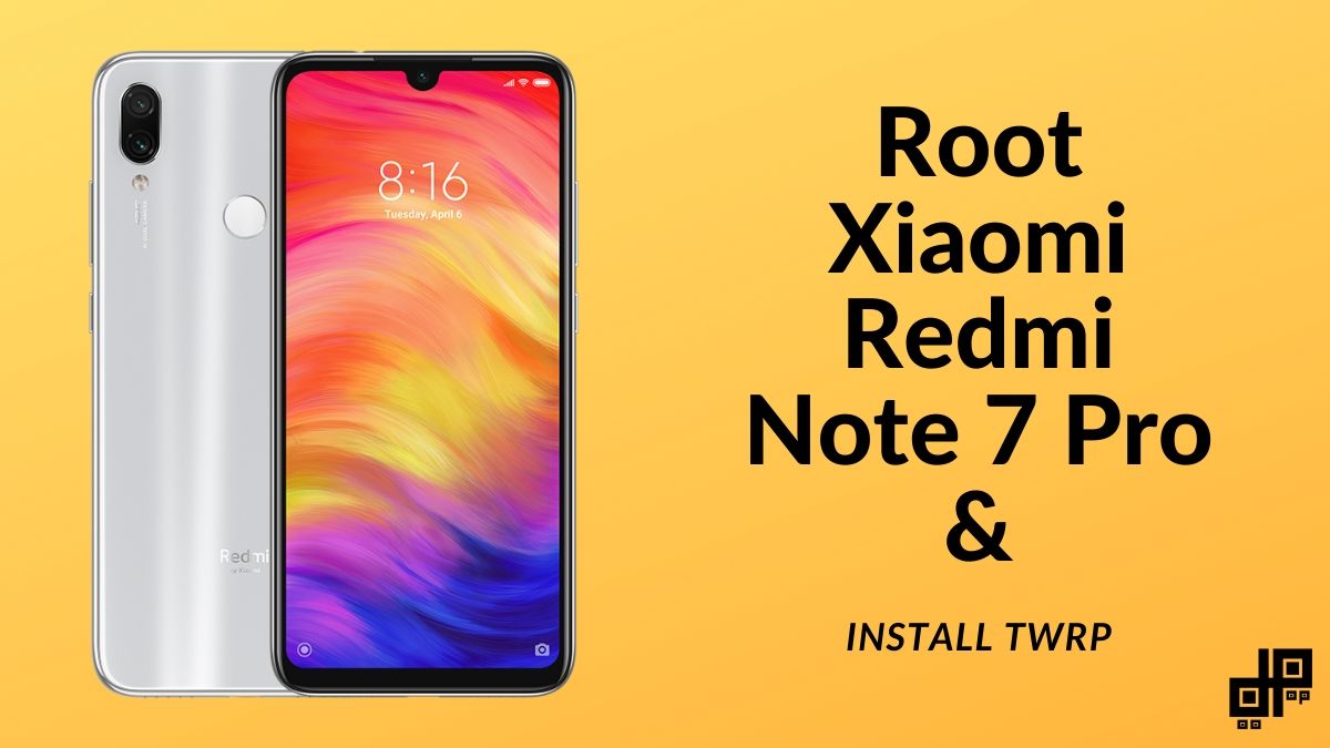 Redmi note 7 Pro root