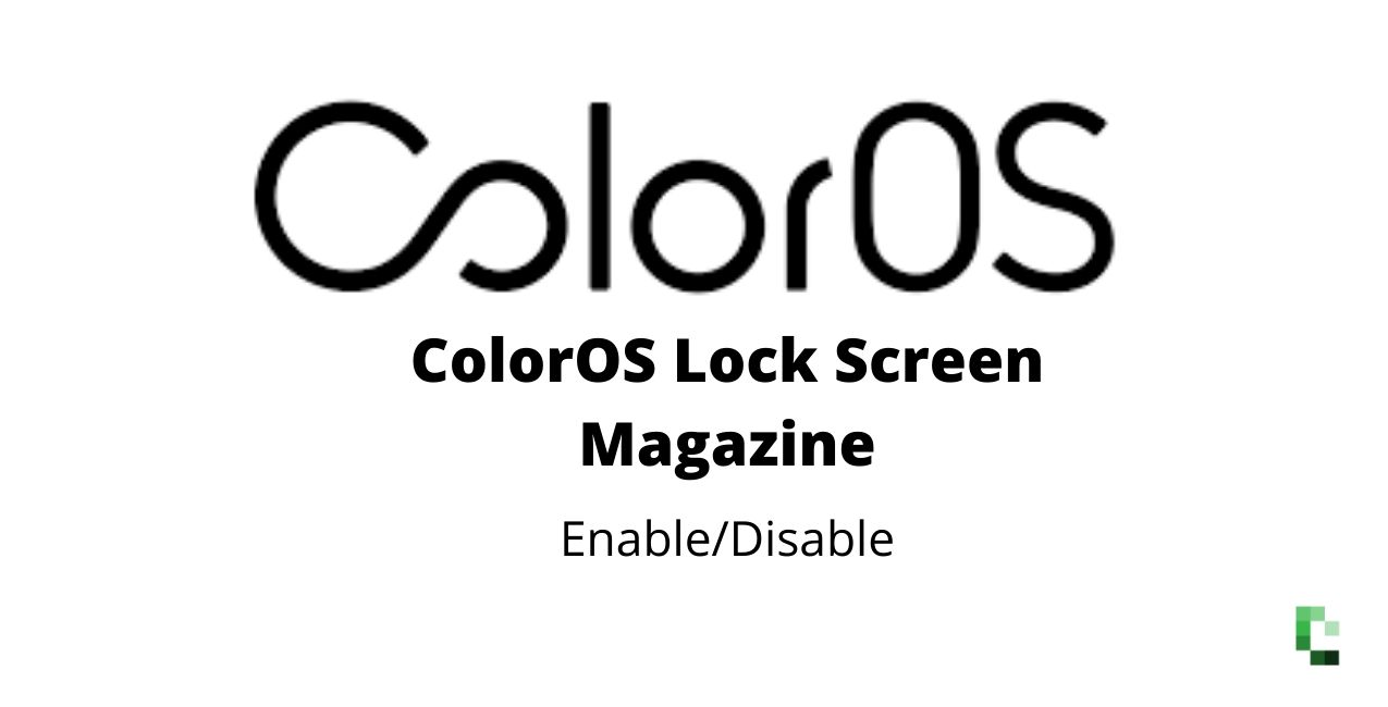 ColorOS Lock Screen Magazine