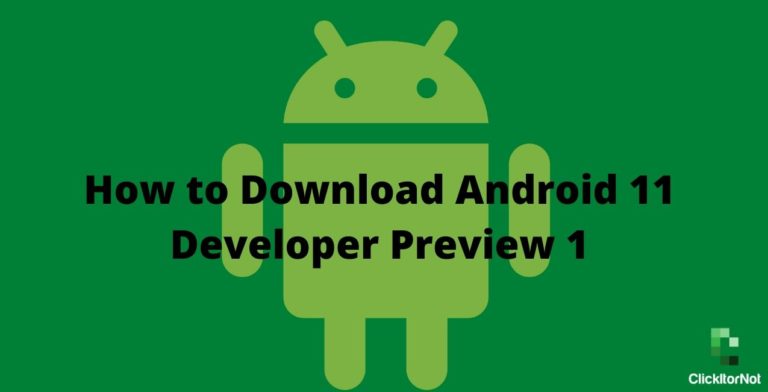 download Android 11 Developer Preview 1