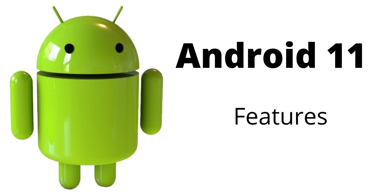 Android 11 features