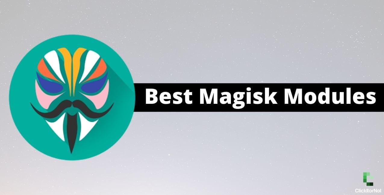 Best Magisk Modules