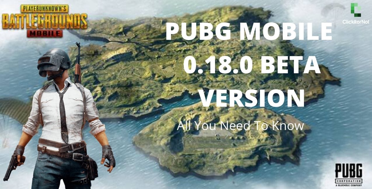 PUBG Mobile 0.18.0 beta version
