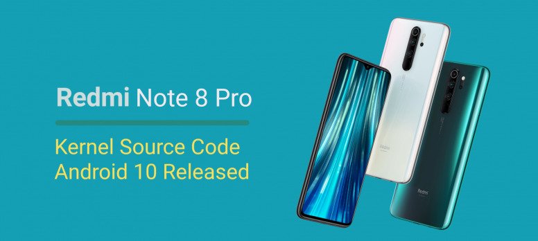 Redmi Note 8 Pro Kernel Source Code