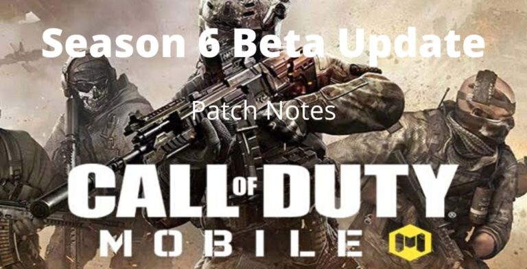 Call of Duty Mobile Season 6 Beta Update
