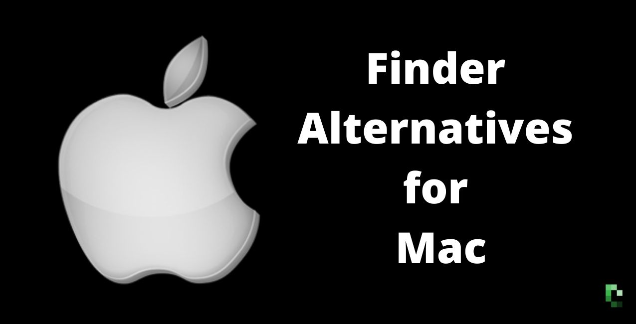 10 Best Finder Alternatives for Mac