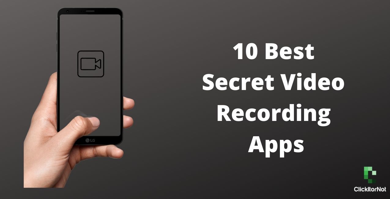 best secret video recorder