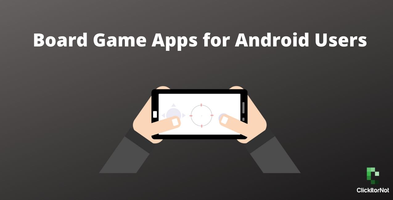 Board Game Apps for Android Users