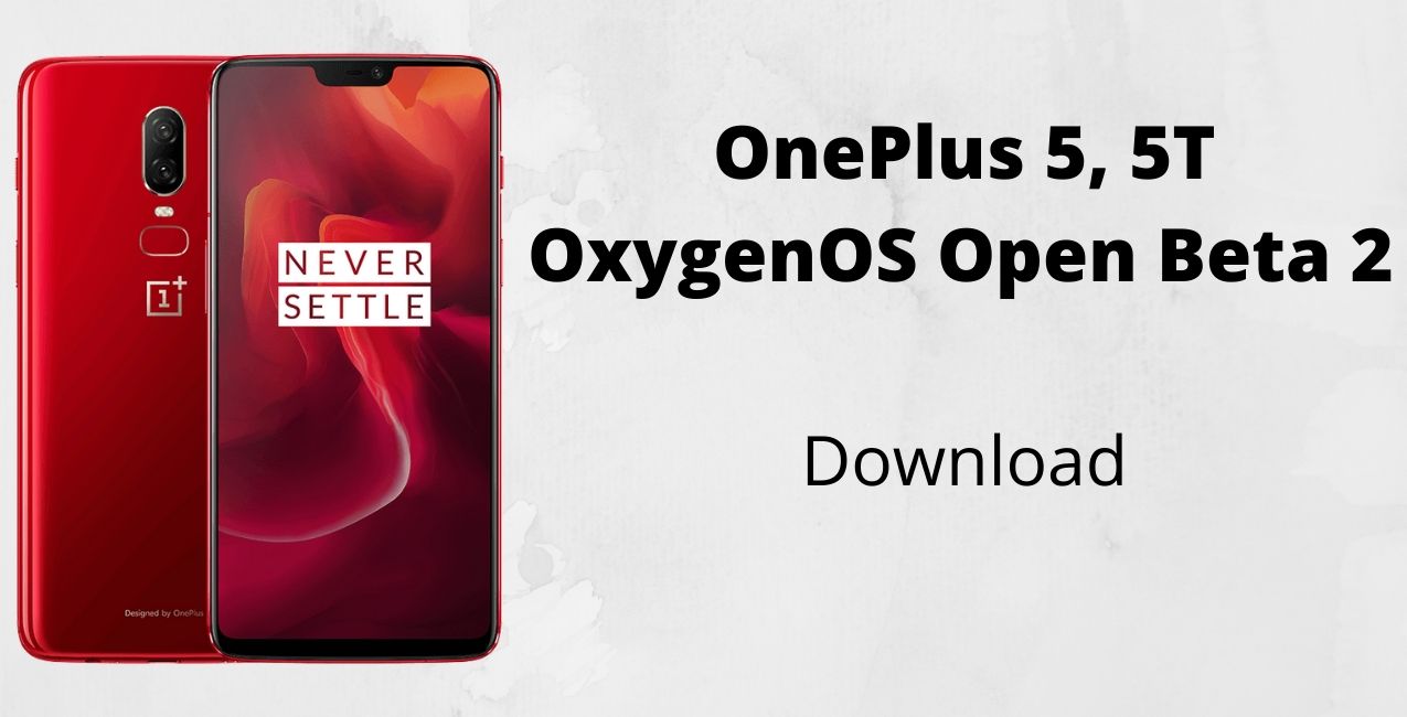 OnePlus 5, OnePlus 5T Android 10 OxygenOS Open Beta 2