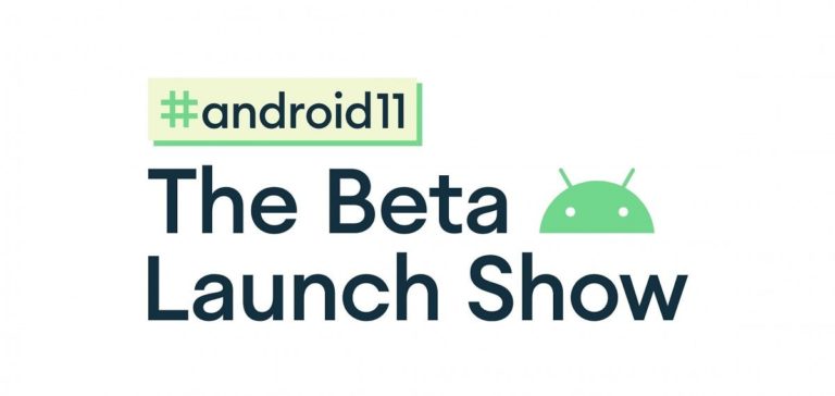 android 11 the beta launch show