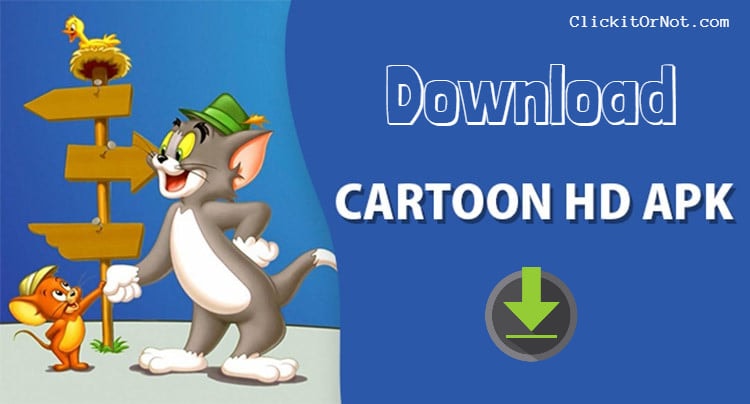 Cartoon HD APK Latest Download