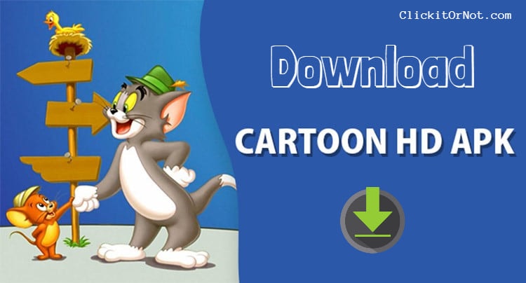 Cartoon HD APK V3.0.5 Download Latest (Official update)