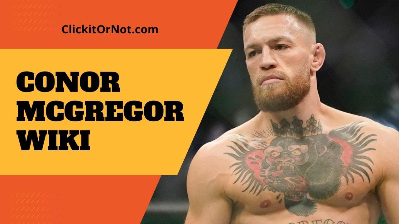 Conor McGregor Wiki Biography Net Worth