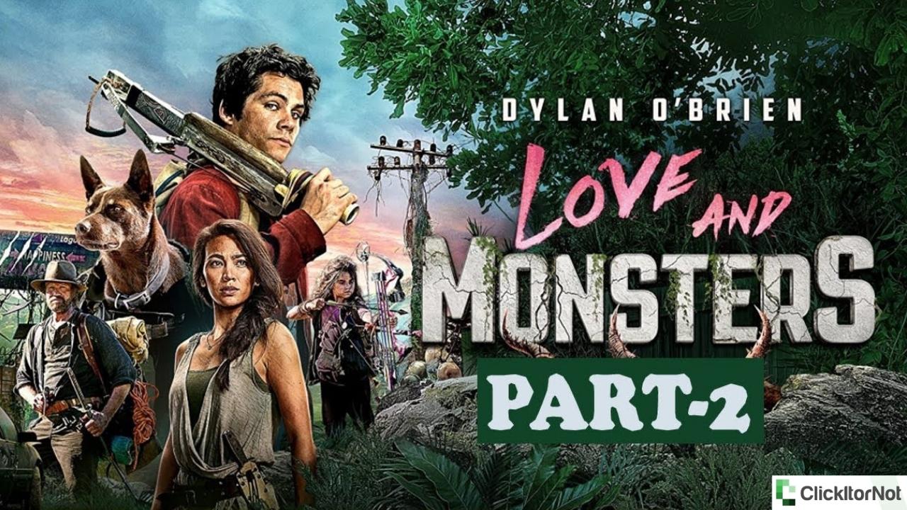 Love And Monsters 2 Release Date, Cast, Trailer, Plot