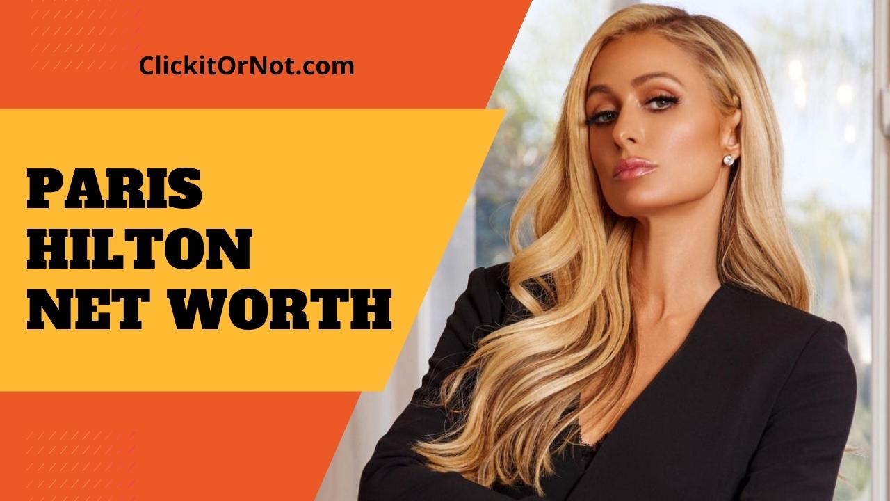 Paris Hilton Net Worth, Age, Wiki, Biography