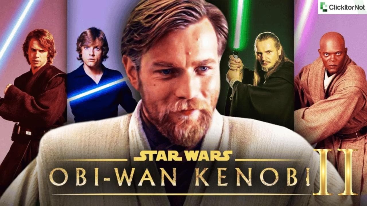 Obi-Wan Kenobi Season 2 Release Date, Cast, Trailer, Teaser
