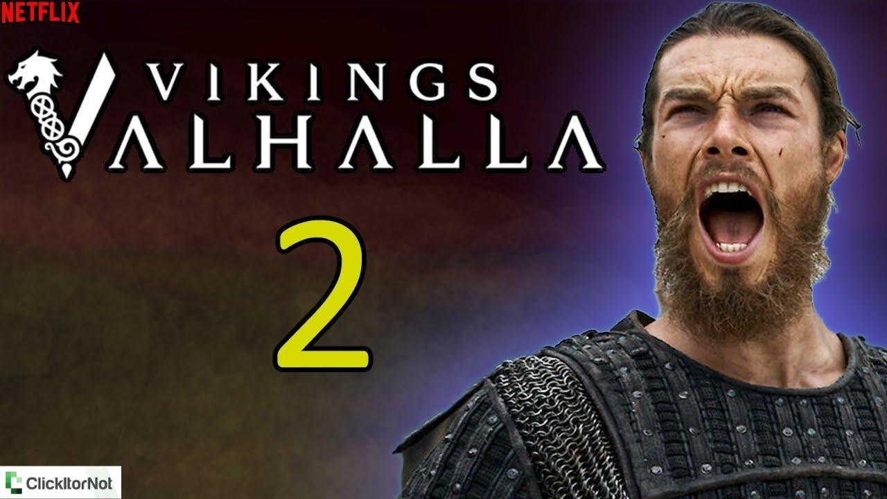 Vikings Valhalla Season 2 Release Date, Cast, Trailer, Plot