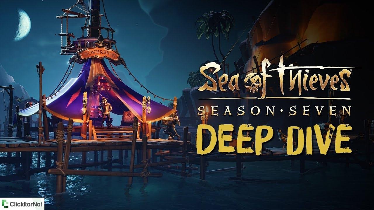 Sea of Thieves season 7 Release Date, Gameplay, Trailer, Review