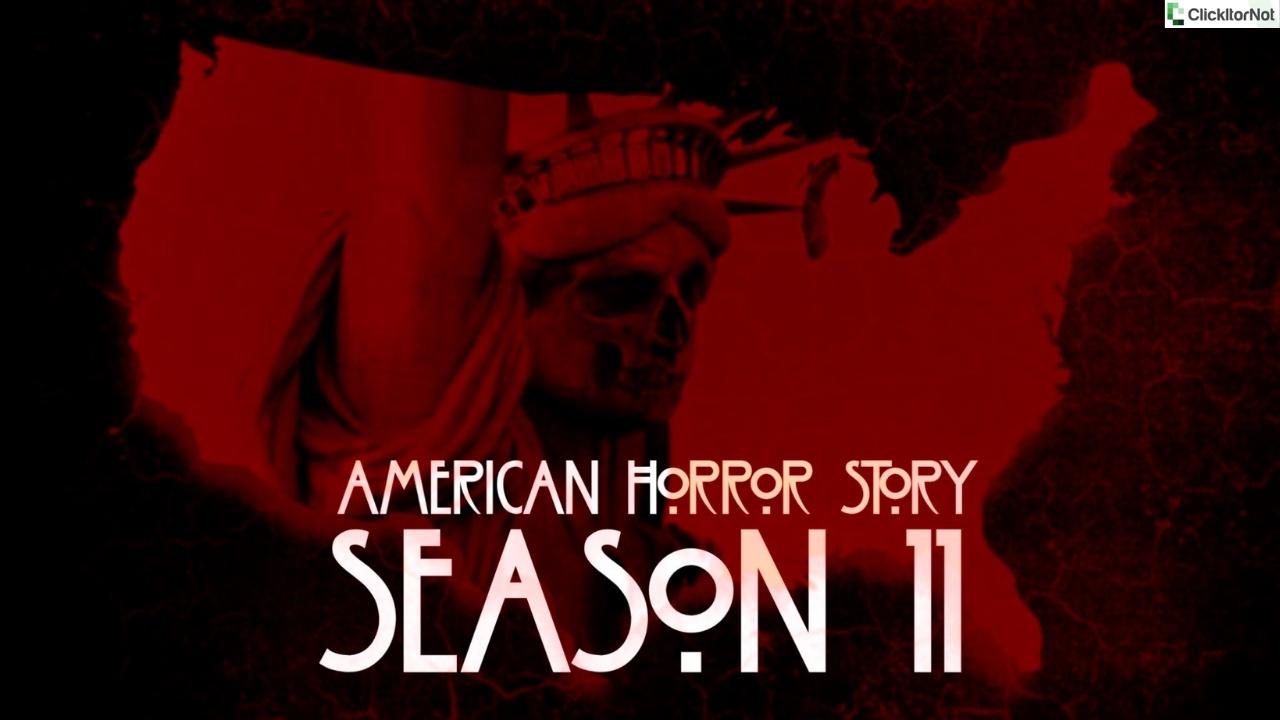 American Horror Story Season 11 Release Date, Cast, Trailer, Plot