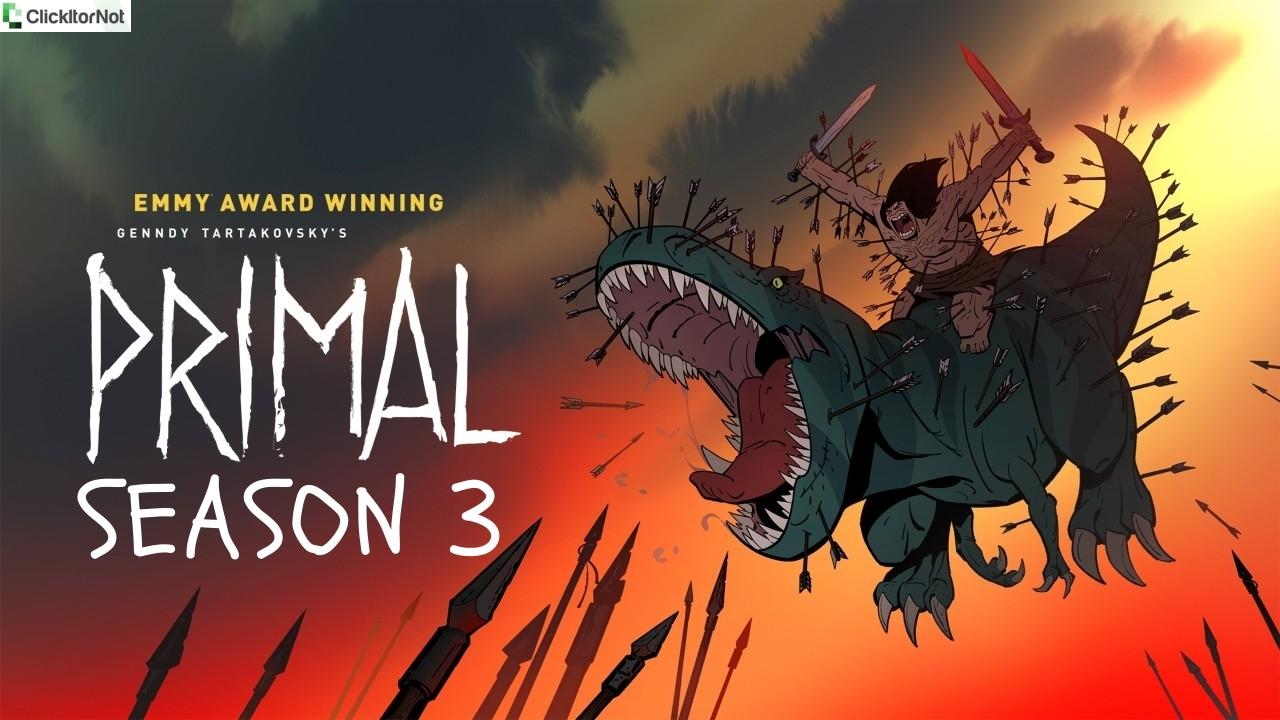 Primal Season 3 Release Date, Cast, Trailer, Plot