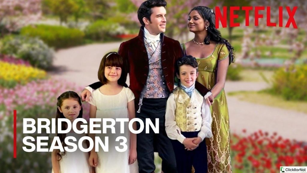 Bridgerton Season 3 Get All The Latest Updates