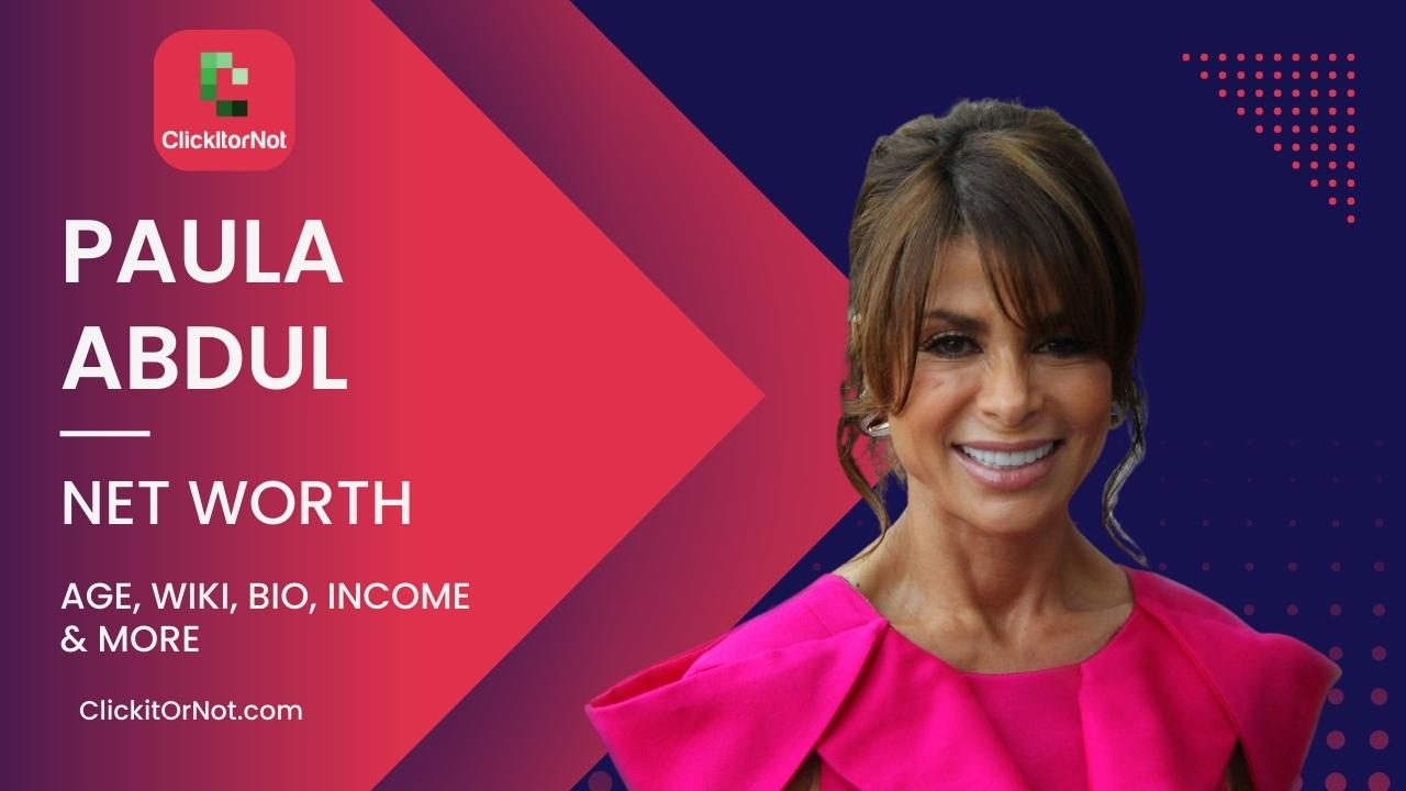 Paula Abdul Net Worth, Age, Income, Wiki, Bio Paula Abdul, Net Worth, Age, Income, Wiki, Bio