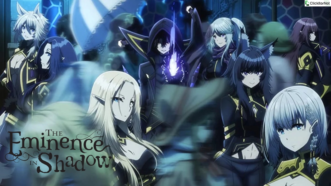 The Eminence in Shadow, Season 2, Release Date, Cast, Plot, Trailer